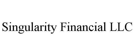 SINGULARITY FINANCIAL LLC