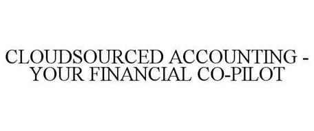 CLOUDSOURCED ACCOUNTING YOUR FINANCIAL CO-PILOT