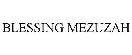 BLESSING MEZUZAH