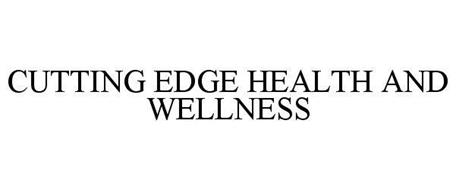 CUTTING EDGE HEALTH AND WELLNESS