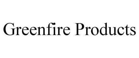 GREENFIRE PRODUCTS