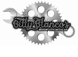 BILLY BLANCO'S MOTOR CITY MEXICAN
