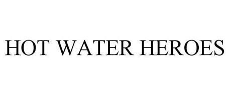 HOT WATER HEROES