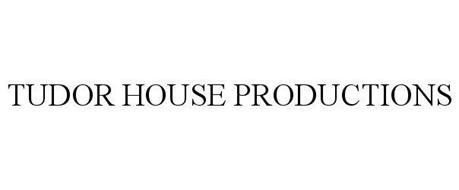 TUDOR HOUSE PRODUCTIONS
