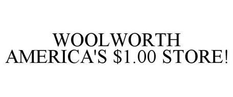WOOLWORTH AMERICA'S $1.00 STORE!