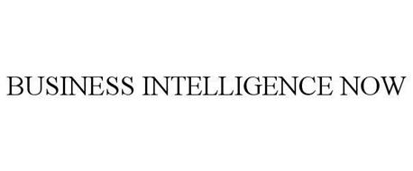 BUSINESS INTELLIGENCE NOW
