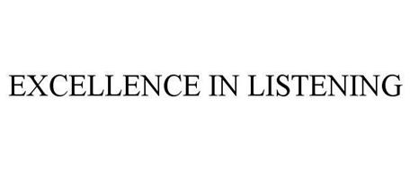 EXCELLENCE IN LISTENING