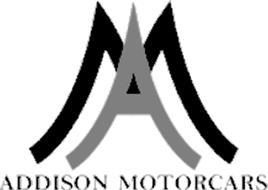 AM ADDISON MOTORCARS