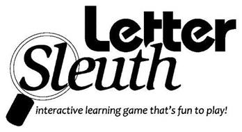 LETTER SLEUTH INTERACTIVE LEARNING GAME THAT'S FUN TO PLAY!