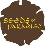 SEEDS OF PARADISE