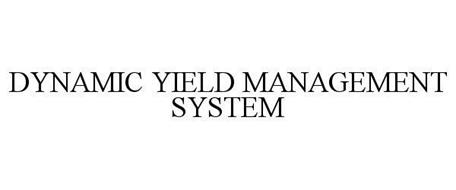 DYNAMIC YIELD MANAGEMENT SYSTEM