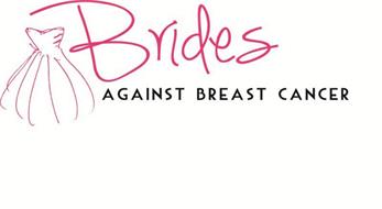 BRIDES AGAINST BREAST CANCER