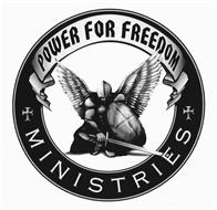 POWER FOR FREEDOM MINISTRIES