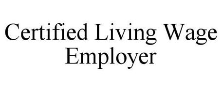 CERTIFIED LIVING WAGE EMPLOYER