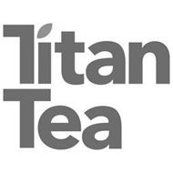 TITAN TEA