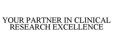 YOUR PARTNER IN CLINICAL RESEARCH EXCELLENCE