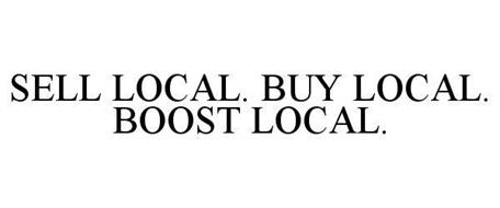 SELL LOCAL. BUY LOCAL. BOOST LOCAL.