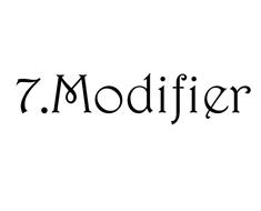 7.MODIFIER