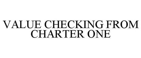 VALUE CHECKING FROM CHARTER ONE