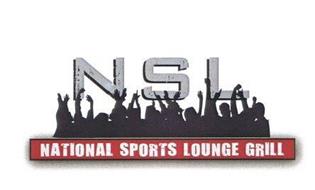 NSL NATIONAL SPORTS LOUNGE GRILL
