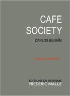 CAFÉ SOCIETY CARLOS BENAÏM BOUGIE PARFUMEE EDITIONS DE PARFUMS FREDERIC MALLE