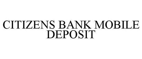 CITIZENS BANK MOBILE DEPOSIT