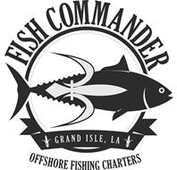 FISH COMMANDER GRAND ISLE LA OFFSHORE FISHING CHARTERS