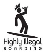 HIGHLY ILLEGAL BOARDING