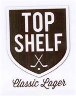 TOP SHELF CLASSIC LAGER