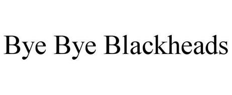 BYE BYE BLACKHEADS