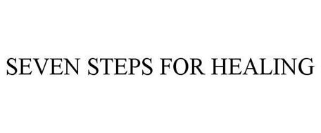 SEVEN STEPS FOR HEALING