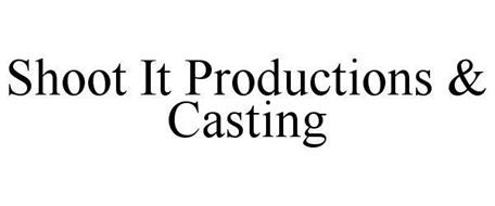 SHOOT IT PRODUCTIONS & CASTING