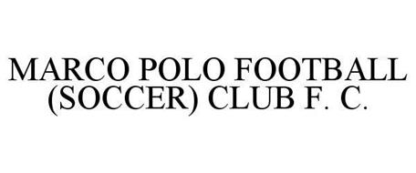 MARCO POLO FOOTBALL (SOCCER) CLUB F. C.