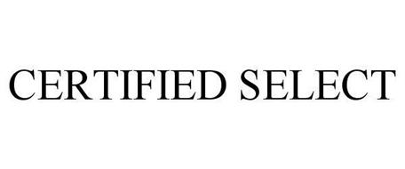 CERTIFIED SELECT