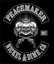 PEACEMAKER MC NICKEL & DIME CA