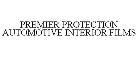 PREMIER PROTECTION AUTOMOTIVE INTERIOR FILMS