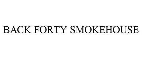 BACK FORTY SMOKEHOUSE