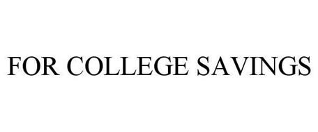 FOR COLLEGE SAVINGS