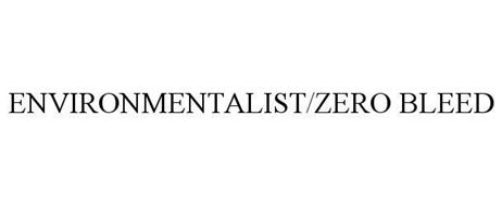 ENVIRONMENTALIST/ZERO-BLEED