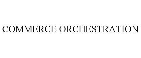 COMMERCE ORCHESTRATION