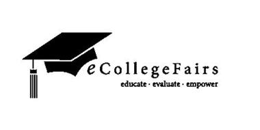 ECOLLEGEFAIRS EDUCATE · EVALUATE · EMPOWER