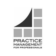 PRACTICE MANAGEMENT FOR PROFESSIONALS