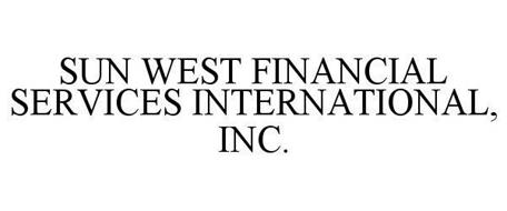 SUN WEST FINANCIAL SERVICES INTERNATIONAL, INC.