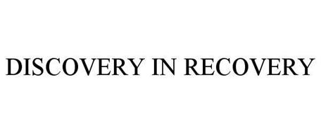 DISCOVERY IN RECOVERY