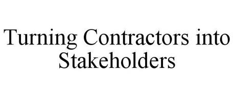 TURNING CONTRACTORS INTO STAKEHOLDERS