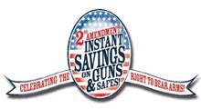2ND AMENDMENT INSTANT SAVINGS ON GUNS & SAFES CELEBRATING THE RIGHT TO BEAR ARMS!