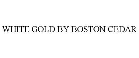 WHITE GOLD BY BOSTON CEDAR
