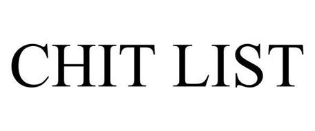 CHIT LIST