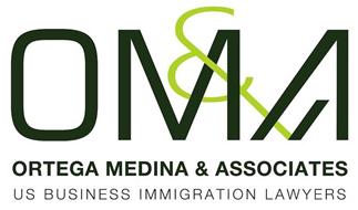 OM&A ORTEGA MEDINA & ASSOCIATES US BUSINESS IMMIGRATION LAWYERS