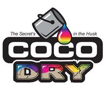 COCO DRY THE SECRET'S IN THE HUSK